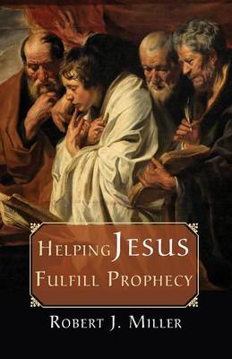 Book cover for Helping Jesus Fulfill Prophecy