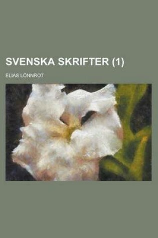 Cover of Svenska Skrifter (1)