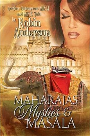 Cover of Maharajas, Mystics and Masala
