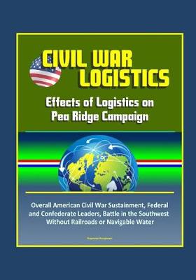 Book cover for Civil War Logistics