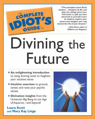 Book cover for Complete Idiot's Guide to Divining the Future