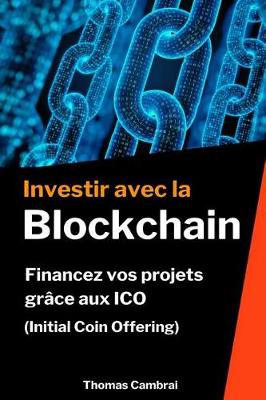 Book cover for Investir Avec La Blockchain