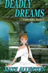 Book cover for Deadly Dreams