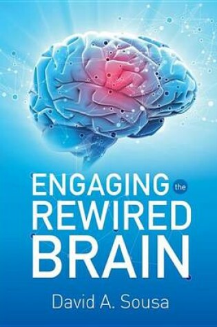 Cover of Engaging the Rewired Brain