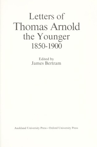 Cover of Letters of Thomas Arnold the Younger, 1850-1900