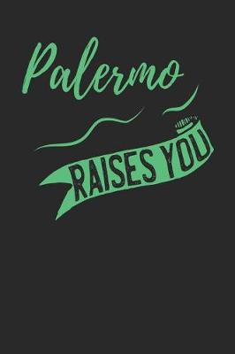 Book cover for Palermo Raises You