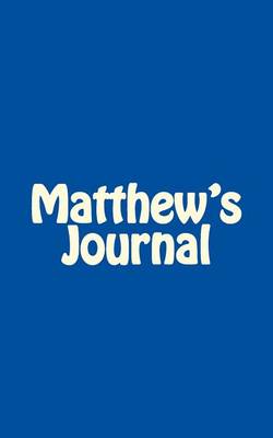 Cover of Matthew's Journal