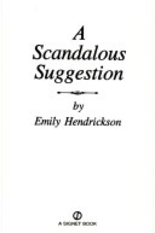 Cover of A Scandalous Suggestion