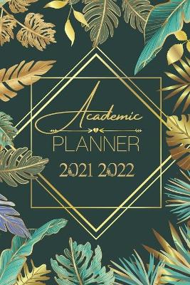 Book cover for Academic Planner 2021-2022