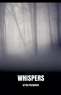 Book cover for Whispers of the Forgotten