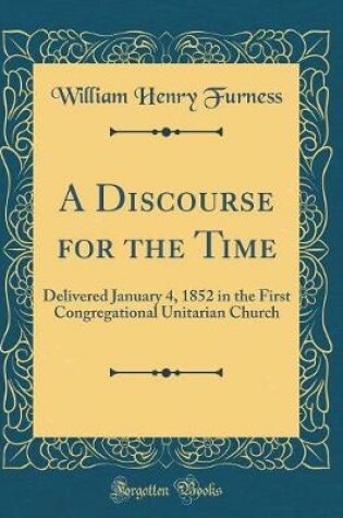 Cover of A Discourse for the Time