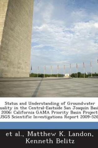 Cover of Status and Understanding of Groundwater Quality in the Central-Eastside San Joaquin Basin, 2006