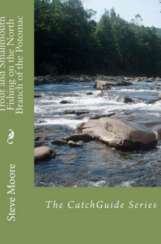 Cover of Trout and Smallmouth Fishing on the North Branch of the Potomac
