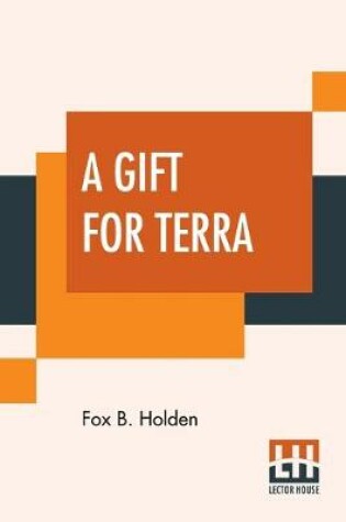 Cover of A Gift For Terra