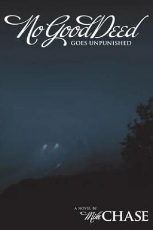 Cover of No Good Deed Goes Unpunished