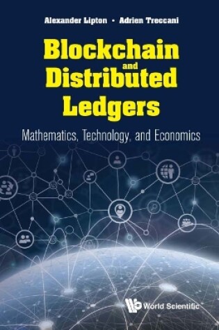 Cover of Blockchain And Distributed Ledgers: Mathematics, Technology, And Economics
