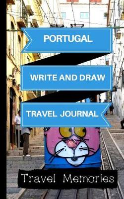 Book cover for Portugal Write and Draw Travel Journal