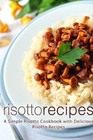 Cover of Risotto Recipes