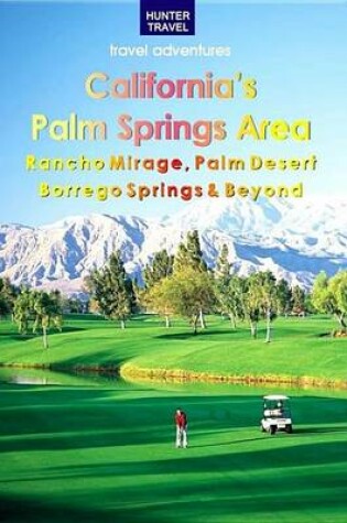 Cover of California's Palm Springs Area