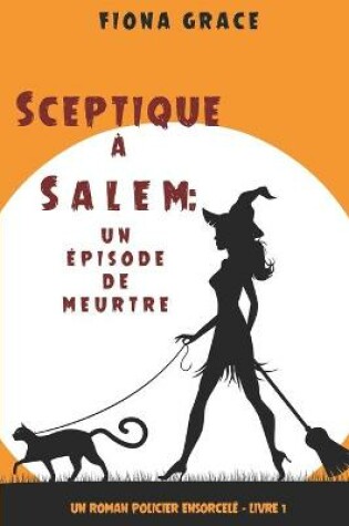 Cover of Sceptique à Salem