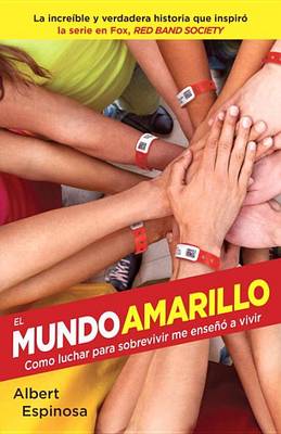 Book cover for El Mundo Amarillo (Movie Tie-In Edition)