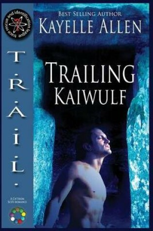 Cover of Trailing Kaiwulf