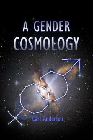 Cover of A Gender Cosmology