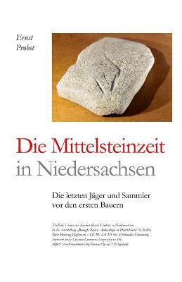 Book cover for Die Mittelsteinzeit in Niedersachsen