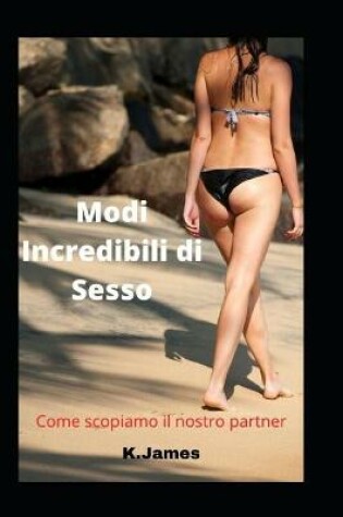 Cover of Modi Incredibili di Sesso