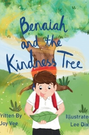 Cover of Benaiah and the Kindness Tree
