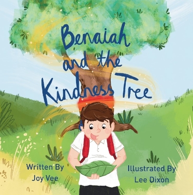 Book cover for Benaiah and the Kindness Tree