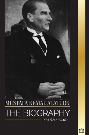 Cover of Mustafa Kemal Atatürk