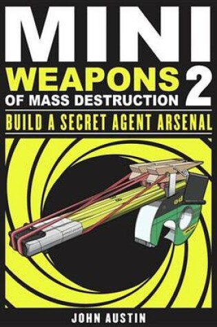 Cover of Mini Weapons of Mass Destruction 2