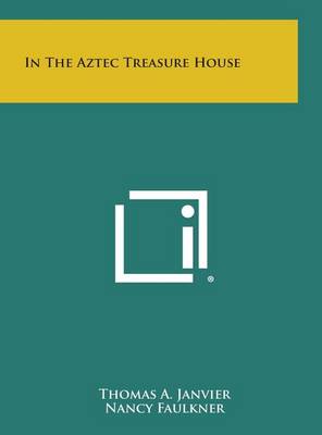 Book cover for In the Aztec Treasure House