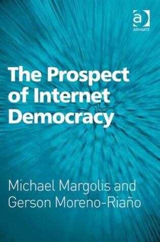 Cover of The Prospect of Internet Democracy