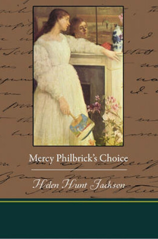 Cover of Mercy Philbrick's Choice Helen Hunt Jackson