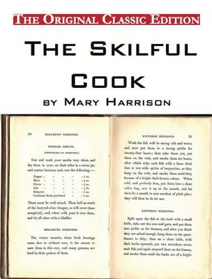 Book cover for The Skilful Cook, by Mary Harrison - The Original Classic Edition