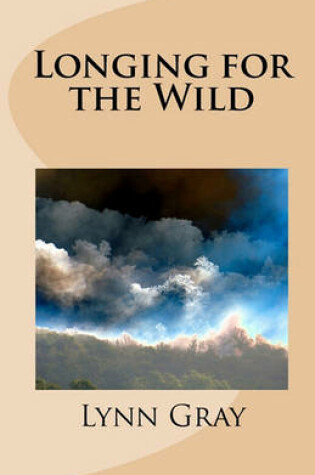 Cover of Longing for the Wild