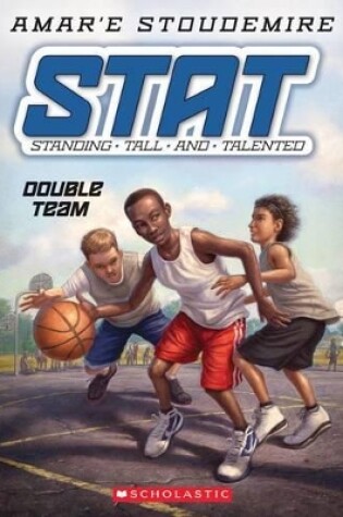 Cover of Double Team (Stat: Standing Tall and Talented #2)