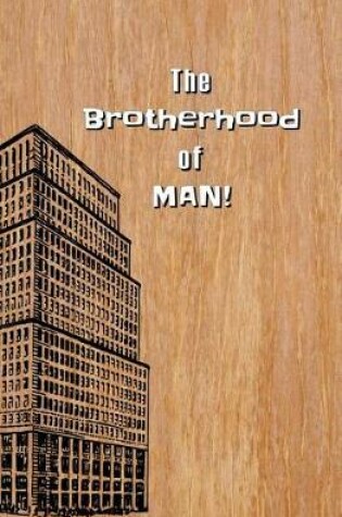 Cover of The Brotherhood of Man