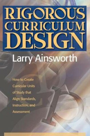 Cover of Rigorous Curriculum Design