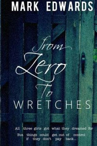 Cover of From Zero to Wretches