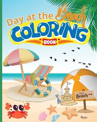 Book cover for Day at the Beach Coloring Book For Kids