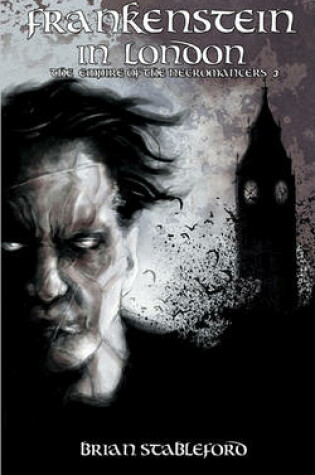 Cover of Frankenstein in London (The Empire of the Necromancers 3)