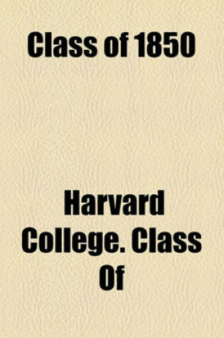 Cover of Class of 1850