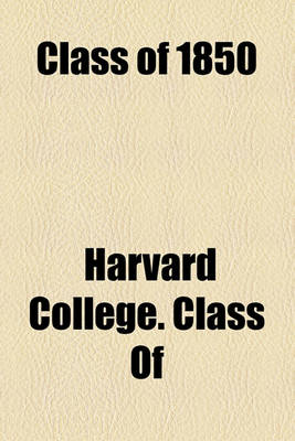 Book cover for Class of 1850