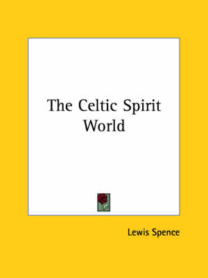 Book cover for The Celtic Spirit World