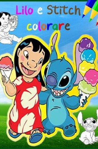 Cover of Lilo e Stitch colorare