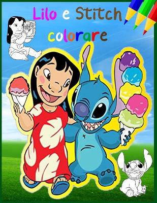 Book cover for Lilo e Stitch colorare