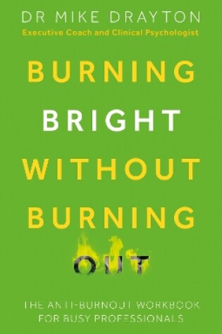 Cover of Burning Bright Without Burning Out